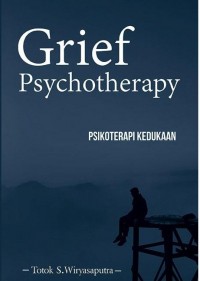 Grief psychotherapy psikoterapi kedudukan