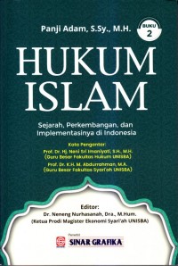 Hukum islam sejarah, perkembangan, dan implementasinya di indonesia