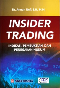 Insider trading indikasi, pembuktian dan penegakan hukum