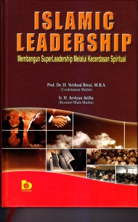 Islamic leadership membangun superleadership melalui kecerdasan spiritual