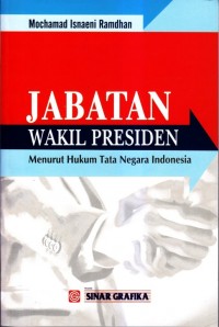 Jabatan wakil presiden menurut hukum tata negara indonesia