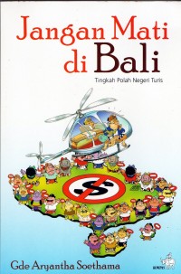 Jangan Mati Di Bali