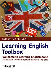 Learning english toolbox welcome to learning english zone panduan pembelajaran bahasa inggris