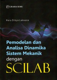 Pemodelan dan analisa dinamika sistem mekanik dengan Scilab