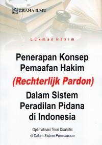 Sistem peradilan pidana di Indonesia
