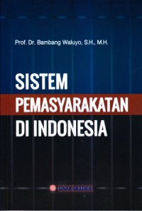 Sistem permasyarakatan di indonesia