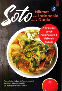Soto nikmat dari Indonesia untuk dunia