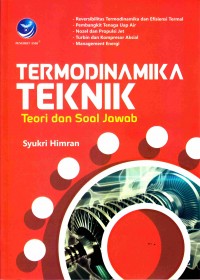 Termodinamika teknik : teori dan soal jawab