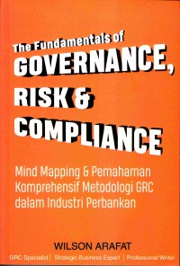 The fundamentals of governance, risk, & compliance