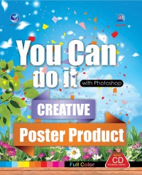 You can do it with photoshop creative poster product