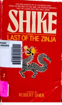 Shike: Book 2 Last of The Zinja