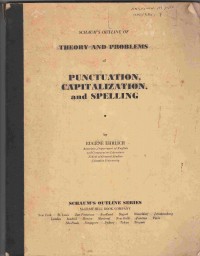 Theory and Problems of Punctuation Capitalization and Spelling