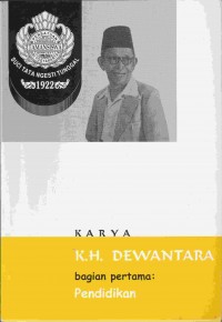 Karya K.H. Dewantara Pendidikan I