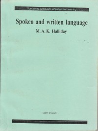 Specialised curriculum: Language and Learning 
Spoken and Written Language