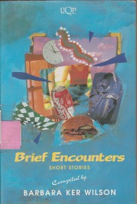 Brief Encounters