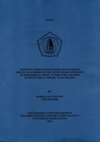 Students' perception on English learning online platforms of the tenth grade students of hotelier academy at SMK PGRI 1 Mejobo Kudus in the academic year 2021/2022