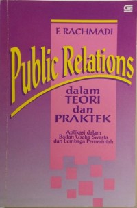 Public relations dalam teori dan praktek