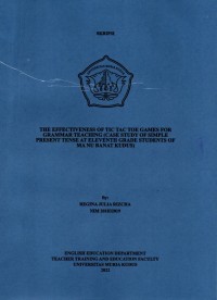 The effectiveness of TIC TAC TOE games for grammar teaching (case study of simple present tense at eleventh grade students of MA NU Banat Kudus)