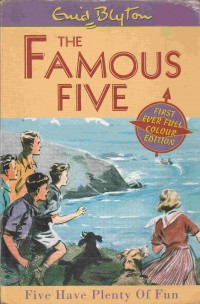 The Famous Five: Five Have Plenty of Fun