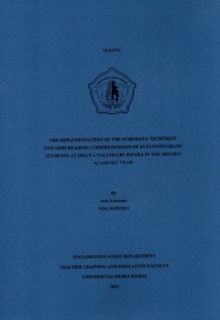 The implementation of the schemata technique towards reading comprehension of Eleventh grade students at SMA N 1 Nalumsari Jepara in the 2022/2023 academic year