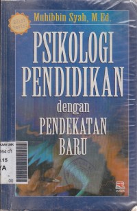 Psikologi pendidikan dengan pendekatan baru