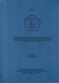 The correlation between the vocabulary mastery and the writing ability of descriptive writing of the sixth semester students of English Education Department Universitas Muria Kudus