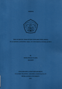 The students' perception toward using songs in learning listening skill in Universitas Muria Kudus