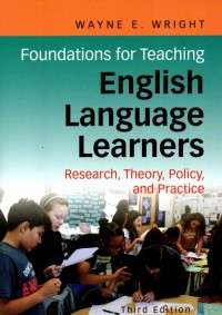 Foundation for Teaching English Language Learners 3th edition