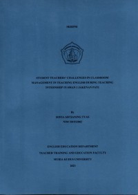 Student Teachers' Challenges in Classroom Management in Teaching English During Teaching Internship in SMAN 1 Jakenan Pati