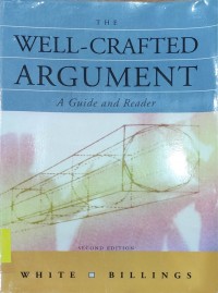 The Well-Crafted Argument second edition